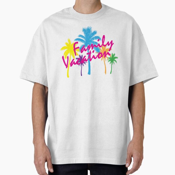 FAMILY VACATION Oversized T-Shirt for Sale by SilvyP